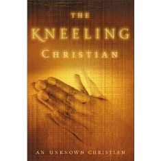 The Kneeling Christian