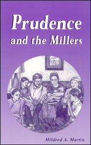 Prudence and the Millers