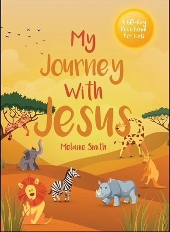 (Book 3) My Journey with Jesus - A 60-Day Devotional for Kids