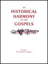 An Historical Harmony of the Gospels - Book Heaven - Challenge Press from BIBLE BAPTIST CHURCH PUBL