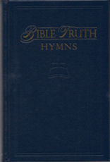 Bible Truth Hymnal (Hardback, Blue) - Book Heaven - Challenge Press from Bible Truth Music