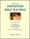 Landmarks Of Expository Bible Teaching (Revised Edition)