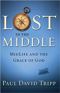 Lost In The Middle - MidLife And The Grace Of God