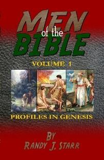 Men of the Bible (Vol. 1) - Profiles in Genesis