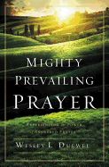 Mighty Prevailing Prayer - Book Heaven - Challenge Press from SPRING ARBOR DISTRIBUTORS