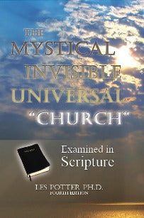 The Mystical Invisible Universal Church