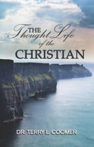 The Thought Life Of The Christian (Booklet)