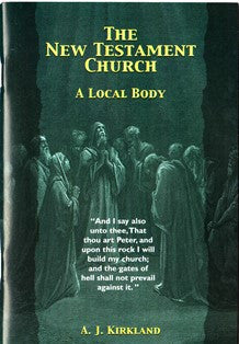 The New Testament Church - A Local Body - Book Heaven - Challenge Press from BAPTIST SUNDAY SCHOOL COMMITTEE