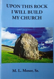 Upon This Rock I Will Build My Church
