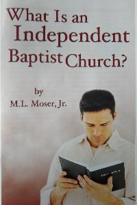 What Is An Independent Baptist Church?