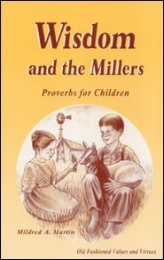 Wisdom and the Millers - Proverbs for Children