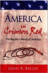 America in Crimson Red-The Baptist History of America - Book Heaven - Challenge Press from PRAIRIE FIRE PRESS