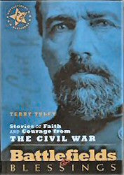 Stories of Faith and Courage from the Civil War: Battlefields and Blessings - Book Heaven - Challenge Press from Send The Light Distribution