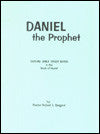 Daniel - Daniel the Prophet - Book Heaven - Challenge Press from BIBLE BAPTIST CHURCH PUBL