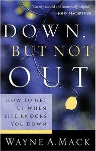 Down, But Not Out: How To Get Up When Life Knocks You Down - Book Heaven - Challenge Press from P & R PUBLISHING COMPANY