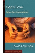 God's Love- Better Than Unconditional (Booklet) - Book Heaven - Challenge Press from P & R PUBLISHING COMPANY