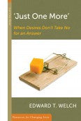 Just One More - When Desires Don't Take No for an Answer (Booklet) - Book Heaven - Challenge Press from P & R PUBLISHING COMPANY
