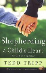 Shepherding a Child's Heart - Book Heaven - Challenge Press from SPRING ARBOR DISTRIBUTORS