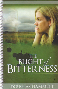 The Blight of Bitterness - Book Heaven - Challenge Press from CHALLENGE PRESS