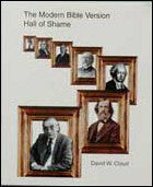 The Modern Bible Version Hall of Shame - Book Heaven - Challenge Press from WAY OF LIFE